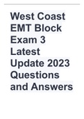 West Coast EMT Block Exam 3 Latest Update 2023 Questions and Answers