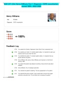 NUR 257 vSim Henry Williams Part 1-Diagnosis- COPD exacerbation-scored 100% -2023-2025