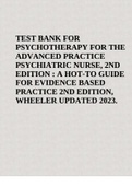 Psychotherapy for the Advanced Practice Psychiatric Nurse, Second Edition: A How-To Guide for EvidenceBased Practice 2nd Edition Test Bank 