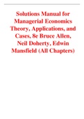 Managerial Economics Theory, Applications and Cases 8th Edition By Bruce Allen, Neil Doherty, Edwin Mansfield (Solutions Manual)