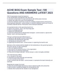 ACHE BOG Exam Sample Test -100 Questions AND ANSWERS LATEST 2023