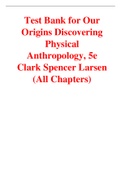 Test Bank for Our Origins Discovering Physical Anthropology 5th Edition By Clark Spencer Larsen