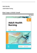 Test Bank - Adult Health Nursing, 9th edition (Cooper, 2023), Chapter 1-17 | All Chapters