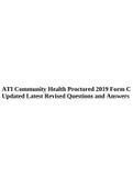 ATI Community Health Proctored 2019 Exam Form C Updated Latest Revised Questions and Answers.