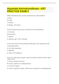 Aspartate Aminotransferase - AST PRACTICE EXAM 5 (39 pages) with COMPLETE SOLUTION