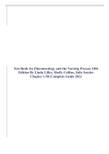 Test Bank for Pharmacology and the Nursing Process 9th Edition By Linda Lilley, Shelly Collins, Julie Snyder Chapter 1-58 |Complete Guide 2023 updated