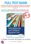 Test Bank For Safe Maternity & Pediatric Nursing Care 2nd Edition By Luanne Linnard-Palmer; Gloria Haile Coats 9780803697348 Chapter 1-38 Complete Guide .