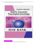 STAHL'S ESSENTIAL PSYCHOPHARMACOLOGY NEUROSCIENTIFIC BASIS AND PRACTICAL APPLICATIONS 4TH ED TESTBANK/STUDY GUIDE