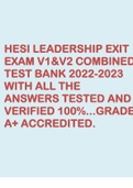 HESI LEADERSHIP EXIT EXAM V1&V2 COMBINED TEST BANK 2022-2023 WITH ALL THE ANSWERS TESTED AND VERIFIED 100%...GRADE A+ ACCREDITED.