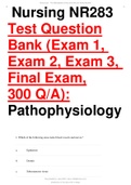 Nursing NR283 Test Question Bank (Exam 1, Exam 2, Exam 3, Final Exam,