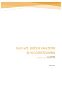 b1-k1-w1: Onderkent de gezondheidstoestand op somatisch en psychosociaal gebied. Gezondheidsbevorderaar.