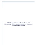 HESI Dosage Calculations Practice Exam, Hesi Pharmacology Review: Questions & Answers: Guaranteed A+ Score: Latest Updated