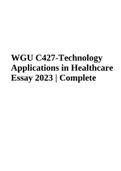 WGU C427-Technology Applications in Healthcare Essay 2023 | Complete