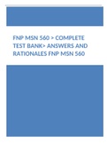 FNP MSN 560 > Complete Test Bank> ANSWERS AND RATIONALES FNP MSN 560