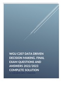 WGU C207 DATA DRIVEN DECISION MAKING. FINAL EXAM QUESTIONS AND ANSWERS 2022/2023 COMPLETE SOLUTION A+ GRADED 100% VERIFIED