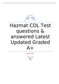 Hazmat CDL Test questions & answered Latest Updated Graded A+