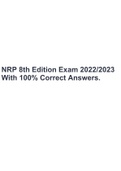 NRP 8th Edition Exam 2022/2023 With 100% Correct Answers.