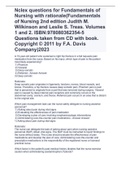 Nclex questions for Fundamentals of Nursing with rationale(Fundamentals of Nursing 2nd edition Judith M. Wilkinson and Leslie S. Treas. Volumes 1 and 2. ISBN:978080362354-5 Questions taken from CD with book. Copyright © 2011 by F.A. Davis Company)2023