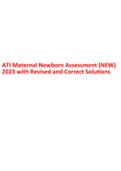 ATI Maternal Newborn Assessment (NEW) 2023 with Revised and Correct Solutions.