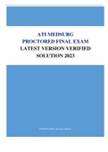 ATI MEDSURG PROCTORED FINAL EXAM LATEST VERSION VERIFIED SOLUTION 2023