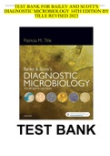 TEST BANK FOR BAILEY AND SCOTT'S DIAGNOSTIC MICROBIOLOGY 14TH EDITION BY  TILLE REVISED 2024