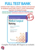 Test Bank For Introductory Medical-Surgical Nursing 12th Edition By Barbara Kuhn Timby; Nancy E. Smith 9781496351333 Chapter 1-72 Complete Guide .