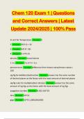 Chem 120 Exam 1 | Questions and Correct Answers | Latest Update 2024/2025 | 100% Pass