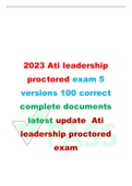 2023 Ati leadership proctored exam 5 versions 100 correct complete documents latest update  Ati leadership proctored exam OMoARcPSD|15105451