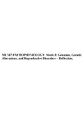 NR 507 Advanced Pathophysiology Week 2 Quiz (Questions And Answers) Revised & Updated 2023, NR507 Advanced Pathophysiology Week3 Case Study: A.C., Is a61-year old male with complaints of shortness of breath Latest 2022,NR 507  Week 8: Genomes, Genetic Alt