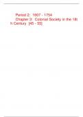 Period 2:  1607 - 1754Chapter 3:  Colonial Society in the 18th Century  [45 - 55]