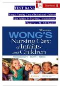 TEST BANK For Wong's Nursing Care of Infants and Children, 12th Edition by Marilyn J. Hockenberry, Verified Chapters 1 - 34, Complete Newest Version