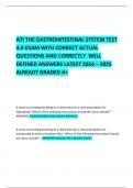 ATI THE GASTROINTESTINAL SYSTEM TEST 4.0 EXAM WITH CORRECT ACTUAL QUESTIONS AND CORRECTLY  WELL DEFINED ANSWERS LATEST 2024 – 2025  ALREADY GRADED A+       