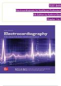 TEST BANK For Electrocardiography for Healthcare Professionals 6th Edition by Kathryn Booth, ISBN: 9781265013479, All 15 Chapters Covered, Verified Latest Edition