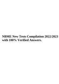 NBME New Tests Compilation 2022/2023 with 100% Verified Answers.