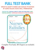 Test Bank For Wright & Leahey's Nurses and Families 7th Edition By Zahra Shajani; Diana Snell 9780803669628 Chapter 1-13 Complete Guide .