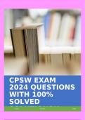 CPSW EXAM 2024 QUESTIONS WITH 100% SOLVED SOLUTIONS!!