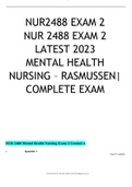 NUR2488 / NUR 2488 EXAM 2 LATEST 2023   MENTAL HEALTH NURSING – RASMUSSEN|COMPLETE EXAM