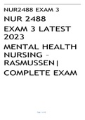 NUR 2488  EXAM 3 LATEST 2023  MENTAL HEALTH NURSING – RASMUSSEN| COMPLETE EXAM