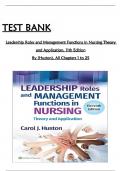 Test Bank For Leadership Roles and Management Functions in Nursing, 11th Edition by Huston,  All Chapters 1 to 25 complete Verified editon ISBN:9781975193065