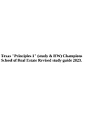 Texas "Principles 1" (study & HW) Champions School of Real Estate Revised study guide 2023, TEXAS PRINCIPLES 1 EXAM 2023 - CHAMPIONS SCHOOL OF REAL ESTATE WELL RESEARCHED & Texas LPC Jurisprudence Exam 2023 With Complete Solutions /Verified Answers Grad