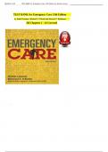 TEST BANK For Emergency Care, 13th Edition by Daniel Limmer, Michael F. O'Keefe, Verified Chapters 1 - 41, Complete Newest Version