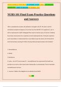 NURS 101 Final Exam Practice Questions and Answers