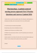 Pharmacology- A patient-centered nursing process approach Test 3 Practice Questions and Answers Updated 2024