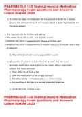 PHARMACOLO 510 Skeletal muscle Medication Pharmacology Exam questions and Answers Latest Update 2023