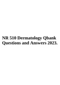 NR 510 Dermatology Qbank Questions and Answers 2023.