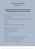 446 Lactation Education PostPartum Final Exam Questions And Correct Answers