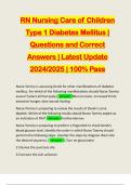 RN Nursing Care of Children Type 1 Diabetes Mellitus | Questions and Correct Answers | Latest Update 2024/2025 | 100% Pass