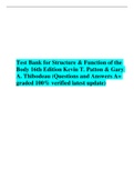 Test Bank for Structure & Function of the Body 16th Edition Kevin T. Patton & Gary A. Thibodeau (Questions and Answers A+ graded 100% verified latest update)