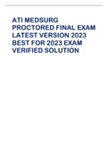 ATI MEDSURG PROCTORED FINAL EXAM LATEST VERSION 2023 BEST FOR 2023 EXAM VERIFIED SOLUTION