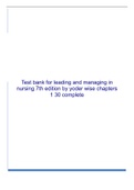 Test bank for leading and managing in nursing 7th edition by yoder wise chapters 1-30 complete